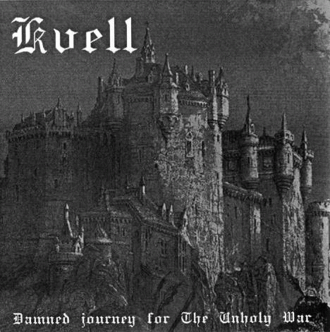 Kvell : Damned Journey for the Unholy War